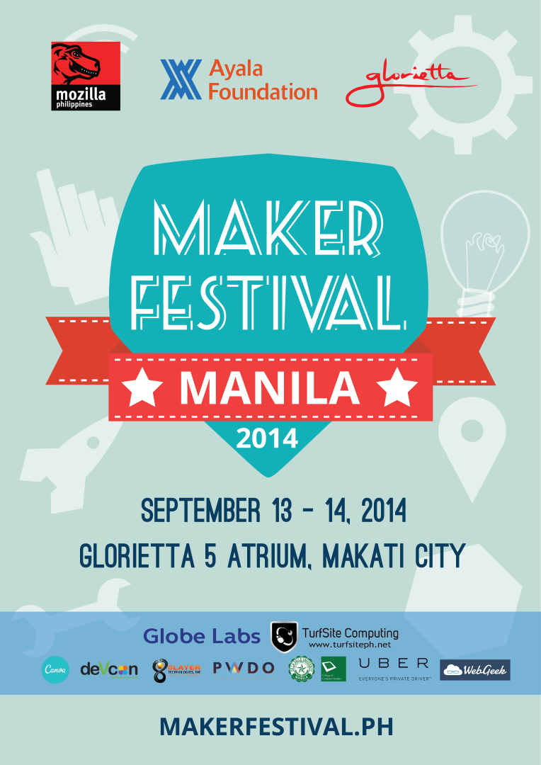 The First Gathering of Makers in the Philippines – Maker Festival Manila 2014!